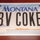 MONTANA vanity BEV COKE Beverage Beverly license plate Coca Cola Soft Drink