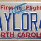 North Carolina vanity TAYLOR 43  license plate Tailor Tayler Tahlor Tyler NC