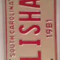 Vanity LISHA license plate Lashae Lesha Leisha Leesha Licha Alicia Felicia Lisa