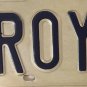 TX vanity ROY JR JUNIOR license plate 1985 Leroy Elroy Roe
