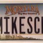 Vanity MIKE SICK license plate MT Michael Mickey Mikey Mikael Micah Mitch Miguel