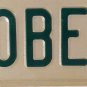 Vanity ROBE ROBERT license plate Robbie Bobby Rob Bert Bertie Bobbie Roberto Bob