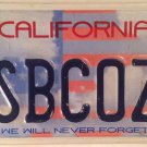 CALIFORNIA United We Stand Vanity JUST BECAUSE license plate Terrorism God 9/11