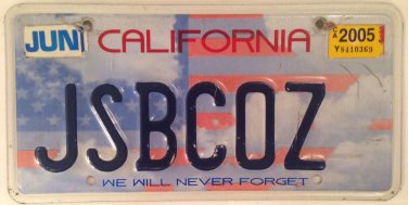 CALIFORNIA United We Stand Vanity JUST BECAUSE license plate Terrorism God 9/11