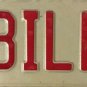 TX anity FOR BILL WILLIAM D license plate Willy Billy Willard Liam Willie Willis