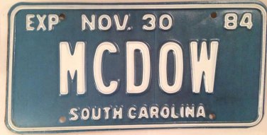 South Carolina vanity MC DOW MCDOW license plate McDowell Mac Do Down MacDowell