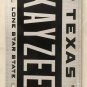 TX STAR vanity KAYZEE KAYSEE KAYCE license plate Kacie Kasey Kaycee Kacee Kaycie