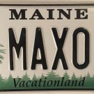ME vanity MAXIMILIAN MAX O license plate Maxime Maxim Maximiliano Maxwell Maximo