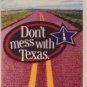 Don't Mess with TX RECYCLING license plate environment waste reduction cleanup