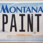 Montana vanity PAINTER license plate Artist Craftsman Painting Paint Brush Art