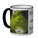 Eye Can See Coffee Mug