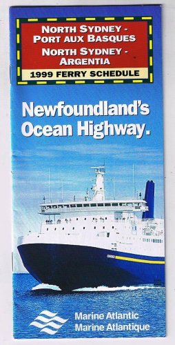 Newfoundland Ocean Highway North Sydney Port Aux Basques Argentia Ferry 1999