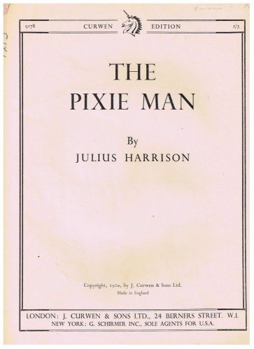 The Pixie Man Sheet Music Julius Harrison