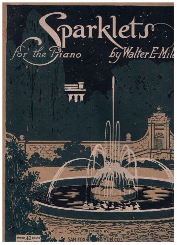 Sparklets for the Piano Sheet Music Walter Miles