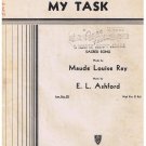 My Task Sheet Music Maude Louise Ray E L Ashford