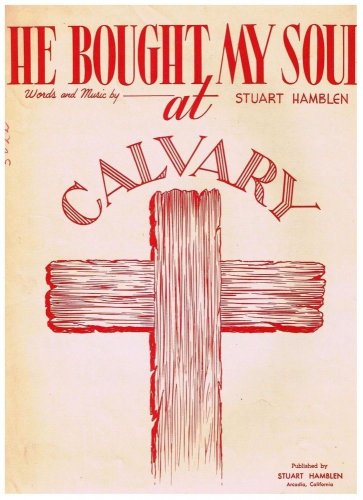 He Bought My Soul At Calvary Sheet Music Edvard Grieg Stuart Hamblen