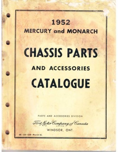 VINTAGE Ford Mercuy And Monarch Chassis Parts Accessories Catalog 1952