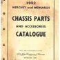 VINTAGE Ford Mercuy And Monarch Chassis Parts Accessories Catalog 1952