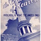 The Courts Of Heaven Holy Holy Is What The Angels Sing Sheet Music Oatman Sweney