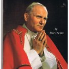 Welcome (Pope John Paul II) by Mary Kenny (1982) Visit To United Kingdom