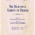 The Beautiful Garden Of Prayer Sheet Music Eleanor Schroll J H Fillmore