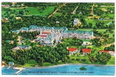 Florida Postcard Belleair Belleview Biltmore Hotel