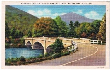 Mohawk Trail Massachusetts Postcard Bridge Over Deerfield River Near Charlemont