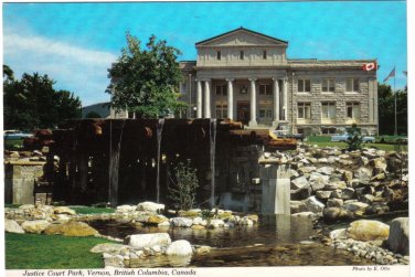 British Columbia Postcard Vernon Justice Court Park Okanagan Valley