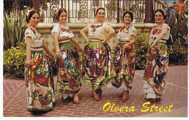California Postcard San Francisco Olvera Street Dancing Girls Costumes
