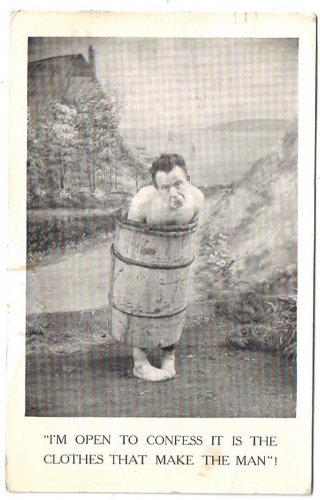 Comic Postcard Man Barrell Clothes Make The Man
