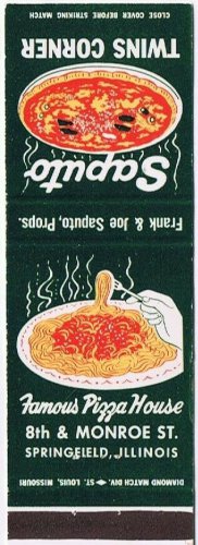 Matchbook Cover Saputo Pizza House Twin Corners Springfield Illinois