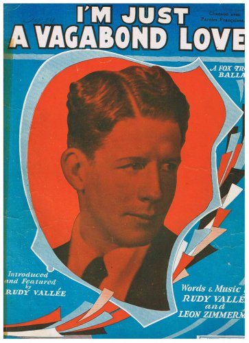 I'm Just A Vagabond Lover Sheet Music Rudy Valee Leon Zimmerman