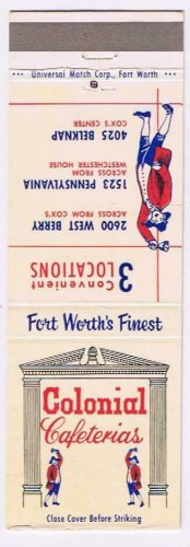 Matchbook Cover Colonial Cafeterias Fort Worth Texas