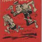 Vintage Sarcastic Valentine Card T.C.G. 1950s Deserve Better Kid