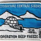 Etobicoke Central Sixers Operation Deep Freeze Iron On Sew On Patch 3 x 3 1/2"