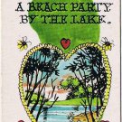 Vintage Sarcastic Valentine Card T.C.G. 1950s Invitation Beach Party By The Lake