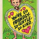 Vintage Sarcastic Valentine Card T.C.G. 1950s So Friendly So Gentle So Kind
