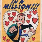 Vintage Sarcastic Valentine Card T.C.G. 1950s You're One In A Million