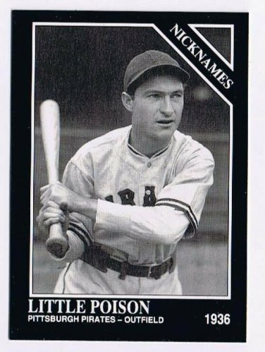 1992 Sporting News Conlon Collection #562 Little Poison Pittsburgh Pirates