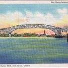 Ontario Michigan Postcard Ottawa Bluewater Bridge Port Huron To Sarnia 1947