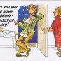 Postcard Comic I'll Tell You Why I Came Home Half Drunk I Ran Out Of Money