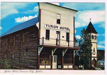 Yukon Postcard Dawson City Yukon Hotel