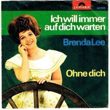 Brenda Lee Ich will immer auf dich warten 45 rpm Ohne Dich German Press Sleeve