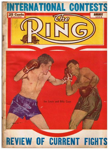 The Ring Magazine August 1946 Joe Louis Billy Conn