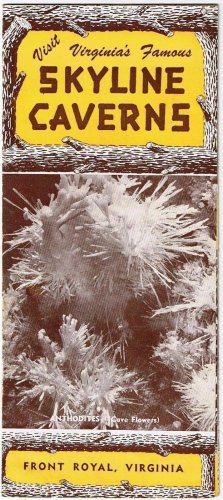 Vintage Travel Brochure 1960s Front Royal Virginia Skyline Caverns