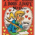Vintage Sarcastic Valentine Card T.C.G. 1950s I Could Write A Book About You