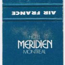Matchbook Cover Meridien Hotels Air France Montreal Blue Green
