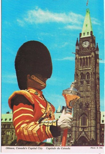 Postcard Ottawa Ontario Canada's Capitol Her Majesty's Canadian Guards