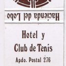 Matchbook Cover Hotel y Club de Tenis Hacienda del Lobo Puerto Vallarta Mexico