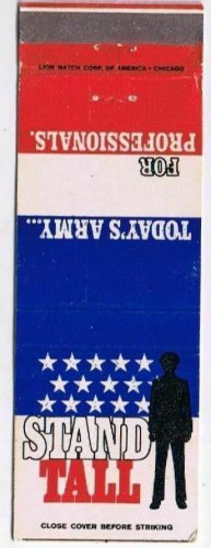Matchbook Cover US Army Today's Army For Professionals Stand Tall Pay Rates Back
